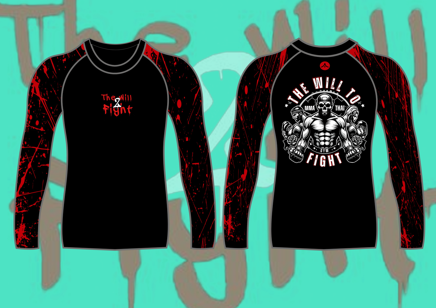 The Will to Fight - Rashguard (PRE ORDER UNTIL 29TH AUGUST)