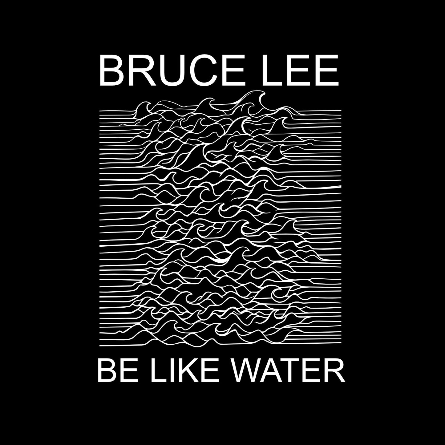 'Be Like Water'