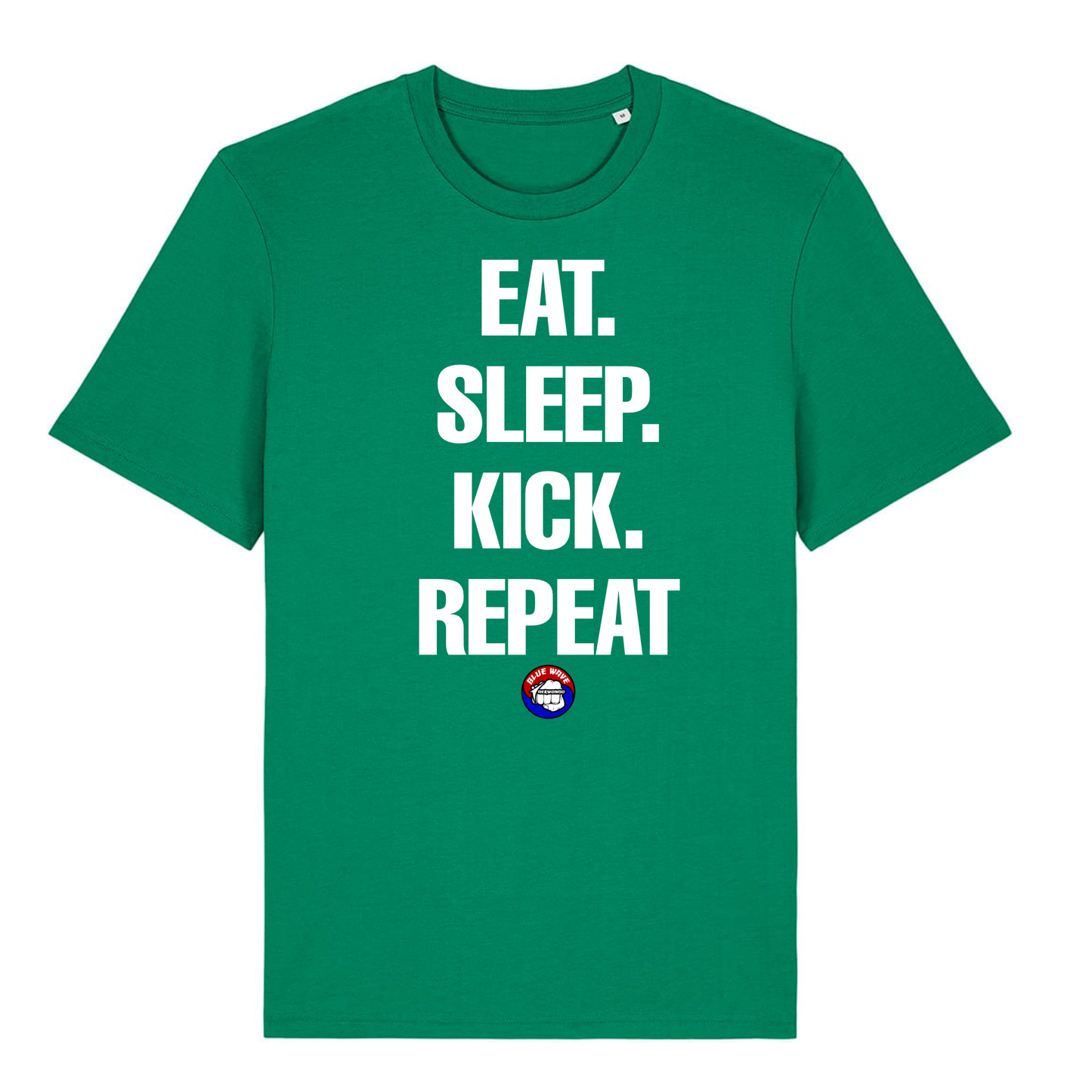 Blue Wave Taekwondo - Eat.Sleep.Kick.Repeat -  (All Colours & Sizes)