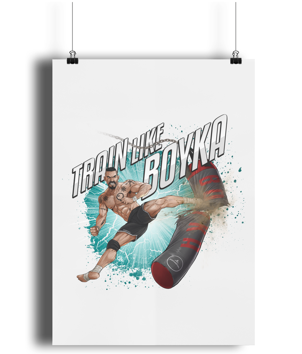 TRAIN LIKE BOYKA - art print